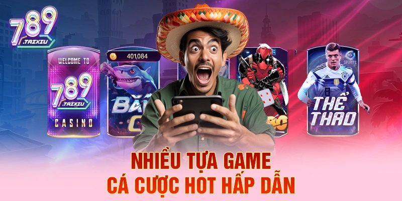 Các tựa game cá cược hấp dẫn tại mibet